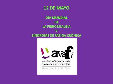 AVAFI celebra la Jornada “12 de mayo, día mundial de la fibromialgia y síndrome de fatiga crónica”