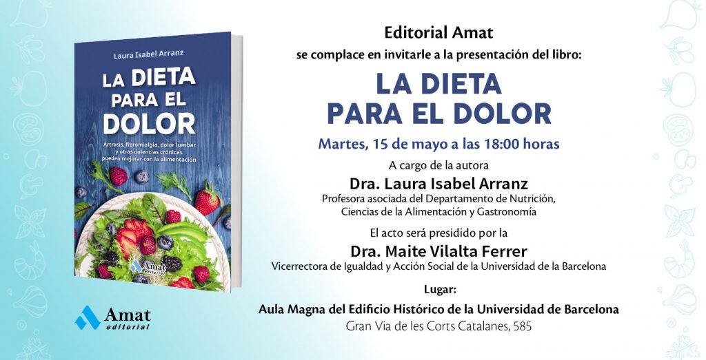 Presentación del libro “La dieta para el dolor” de la Dra. Laura Isabel Arranz